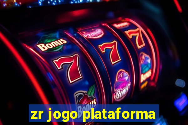 zr jogo plataforma